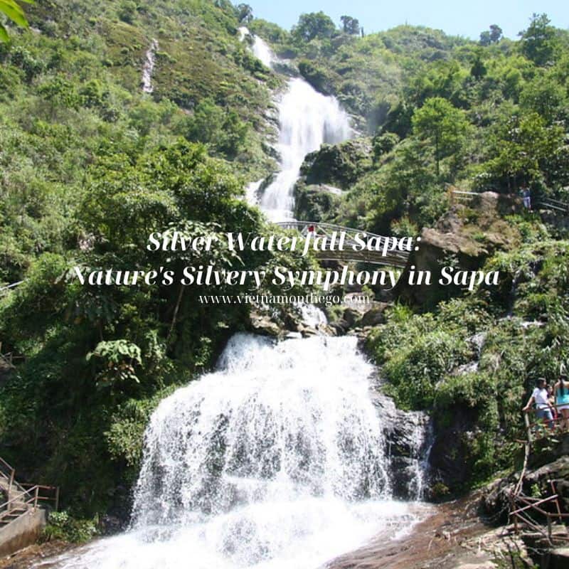 Silver Waterfall Sapa in vietnam