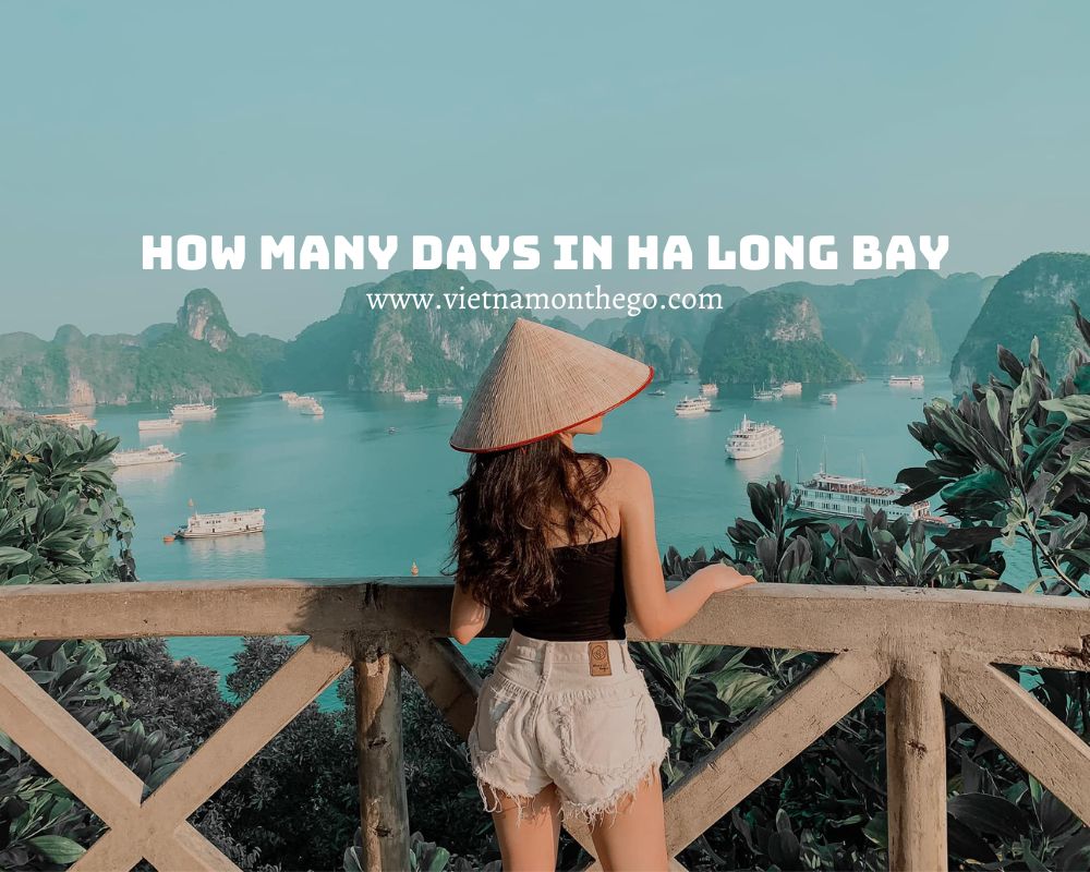 How many days in Ha Long Bay