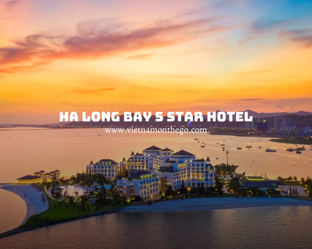 top Ha Long Bay 5 star hotel