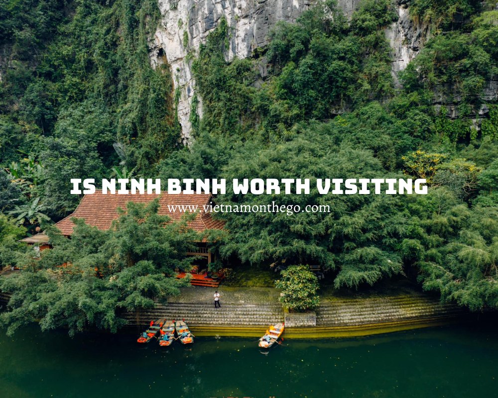 is Ninh Binh worth visiting this year